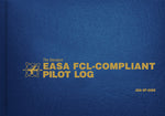 Book cover for The Standard Easa Fcl-Compliant Pilot Log: Asa-Sp-Easa