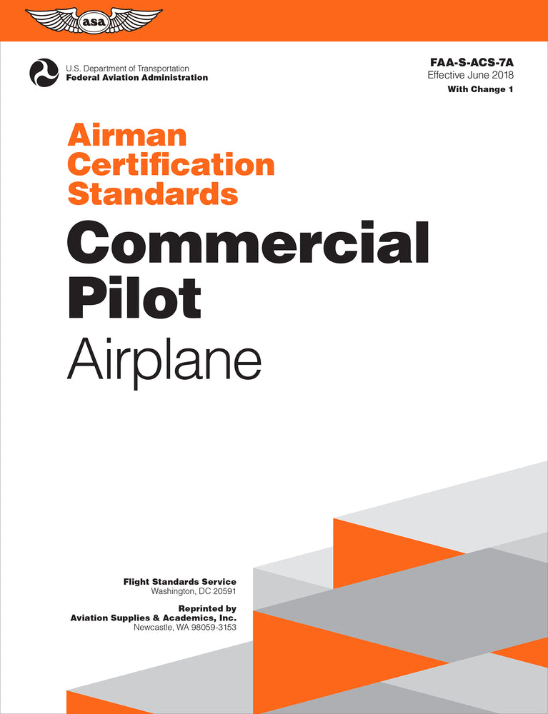 Book cover for Airman Certification Standards: Commercial Pilot - Airplane (2024): Faa-S-Acs-7a