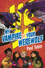 Book cover for My Vampire vs. Your Werewolf