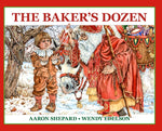 Book cover for Baker's Dozen: A Saint Nicholas Tale, with Bonus Cookie Recipe and Pattern for St. Nicholas Christmas Cookies (25th Anniversary Edition)