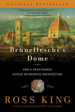 Book cover for Brunelleschi's Dome: How a Renaissance Genius Reinvented Architecture