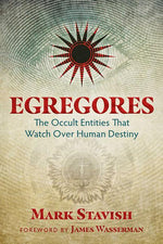 Book cover for Egregores: The Occult Entities That Watch Over Human Destiny