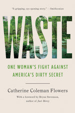 Book cover for Waste: One Woman's Fight Against America's Dirty Secret
