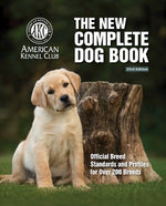 Book cover for New Complete Dog Book, The, 23rd Edition: Official Breed Standards and Profiles for Over 200 Breeds