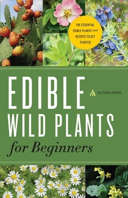 Book cover for Edible Wild Plants for Beginners: The Essential Edible Plants and Recipes to Get Started