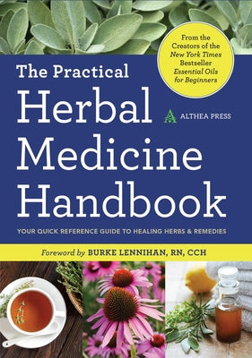 Book cover for The Practical Herbal Medicine Handbook: Your Quick Reference Guide to Healing Herbs & Remedies