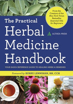 Book cover for The Practical Herbal Medicine Handbook: Your Quick Reference Guide to Healing Herbs & Remedies