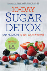 Book cover for 10-Day Sugar Detox: Easy Meal Plans to Beat Sugar in 10 Days