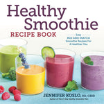 Book cover for Healthy Smoothie Recipe Book: Easy Mix-And-Match Smoothie Recipes for a Healthier You