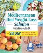 Book cover for The Mediterranean Diet Weight Loss Solution: The 28-Day Kickstart Plan for Lasting Weight Loss