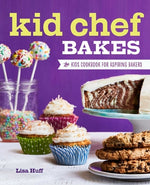 Book cover for Kid Chef Bakes: The Kids Cookbook for Aspiring Bakers