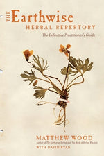 Book cover for The Earthwise Herbal Repertory: The Definitive Practitioner's Guide