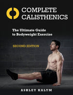 Book cover for Complete Calisthenics, Second Edition: The Ultimate Guide to Bodyweight Exercise