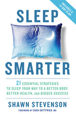 Book cover for Sleep Smarter: 21 Essential Strategies to Sleep Your Way to a Better Body, Better Health, and Bigger Success: A Longevity Book