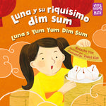 Book cover for Luna Y Su Riquísimo Dim Sum / Luna's Yum Yum Dim Sum