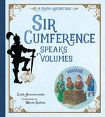 Book cover for Sir Cumference Speaks Volumes