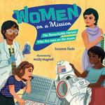 Book cover for Women on a Mission: The Remarkable Heroes Who Put Men on the Moon