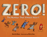 Book cover for Zero! the Number That Almost Wasn't