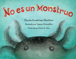 Book cover for No Es Un Monstruo (Spanish Edition)