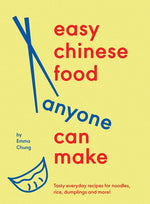 Book cover for Easy Chinese Food Anyone Can Make