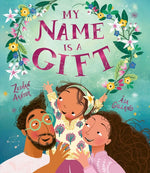 Book cover for My Name Is a Gift