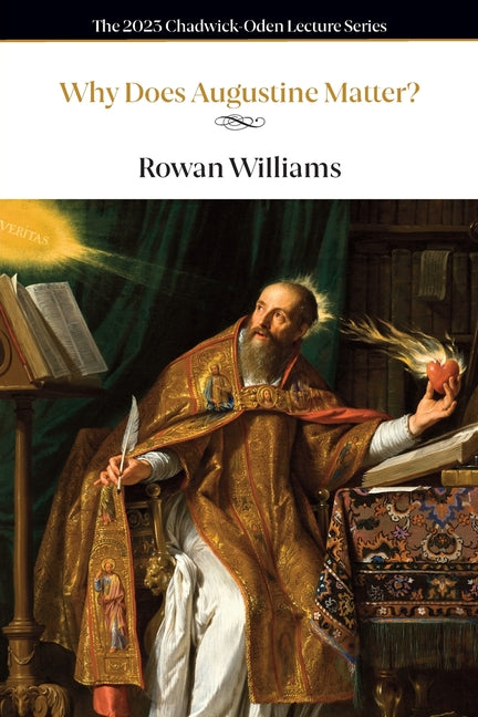 Book cover for Why Does Augustine Matter?