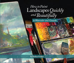 Book cover for How to Paint Landscapes Quickly and Beautifully in Watercolor and Gouache