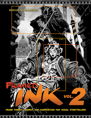 Book cover for Framed Ink 2: Frame Format, Energy, and Composition for Visual Storytellers