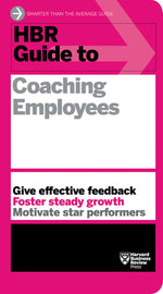Book cover for HBR Guide to Coaching Employees (HBR Guide Series)