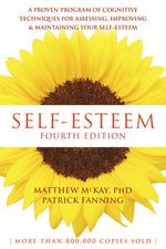 Book cover for Self-Esteem: A Proven Program of Cognitive Techniques for Assessing, Improving, and Maintaining Your Self-Esteem