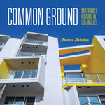 Book cover for Common Ground: Multi-Family Housing in Los Angeles