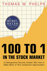 Book cover for 100 to 1 in the Stock Market: A Distinguished Security Analyst Tells How to Make More of Your Investment Opportunities (Reprint)