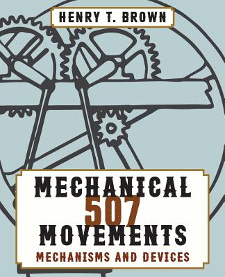 Book cover for 507 Mechanical Movements