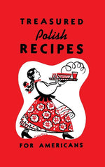 Book cover for Treasured Polish Recipes for Americans