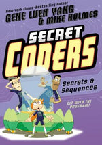 Book cover for Secret Coders: Secrets & Sequences