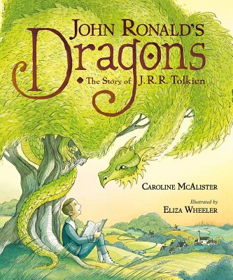 Book cover for John Ronald's Dragons: The Story of J. R. R. Tolkien