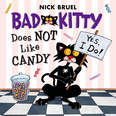 Book cover for Bad Kitty Does Not Like Candy
