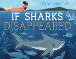 Book cover for If Sharks Disappeared