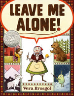Book cover for Leave Me Alone!