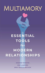 Book cover for Multiamory: Essential Tools for Modern Relationships