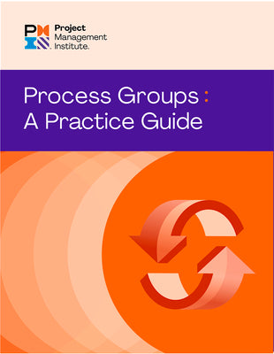 Book cover for Process Groups: A Practice Guide