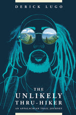 Book cover for The Unlikely Thru-Hiker: An Appalachian Trail Journey