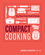 Book cover for Compact Cooking: Big Flavor from Small Kitchens