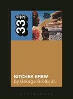 Book cover for Miles Davis' Bitches Brew