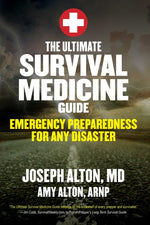 Book cover for The Ultimate Survival Medicine Guide: Emergency Preparedness for Any Disaster