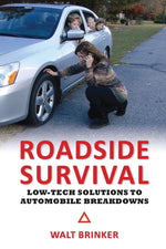 Book cover for Roadside Survival: Low-Tech Solutions to Automobile Breakdowns