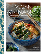 Book cover for Vegan Vietnamese: Vibrant Plant-Based Recipes to Enjoy Every Day