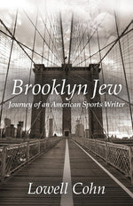 Book cover for Brooklyn Jew: Journey of an American Sports Writer
