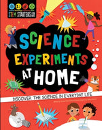 Book cover for STEM Starters for Kids: Science Experiments at Home: Discover the Science in Everyday Life