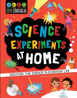 Book cover for STEM Starters for Kids: Science Experiments at Home: Discover the Science in Everyday Life
